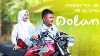 Dilan Versi Bocah || Parody Trailer Dilan 1991