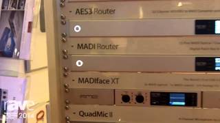 ISE 2014: RME Tells About Converters, Interfaces and Routers