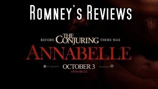 Romney's Reviews - Annabelle