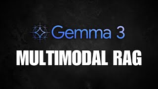 Build a Multimodal RAG with Gemma 3, LangChain and Streamlit