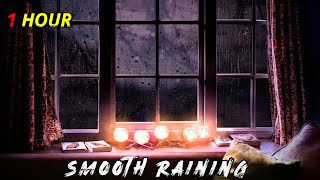 Smooth Raining For Relaxation_ Morning Meditation_ Relax With Rain #popular