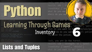 Python #6 - Lists and Tuples | Game On: Learn Python from Scratch!