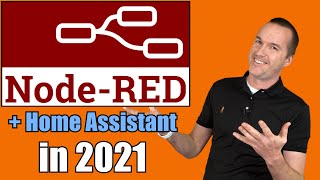 Node Red for Beginners - 2021 Edition (Using Home Assistant)