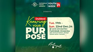 FAITHWALK  -  YOUTH WEEK SERVICE  || WITH APOSTLE ERIC OSEI || 22ND DECEMBER 2024