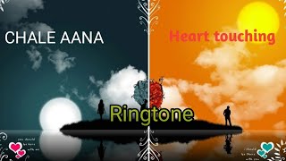 Chale Aana||download link||||Ringtone||Heartouching||Romantic||sad||WhatsApp Status