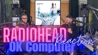 Dad Reacts to Radiohead - OK Computer - Reaction