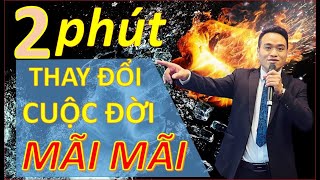 Tư Duy Tích Cực| Xem 2 Phút Thay Đổi Cuộc Đời Mãi Mãi| Alan Đức Nguyễn Channel