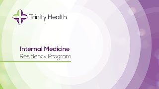 Internal Medicine Residency at Trinity Health