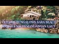 Review Cosmos Bungalows Bara Beach