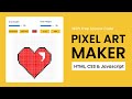 Pixel Art Maker With Javascript | Step By Step Javascript Project
