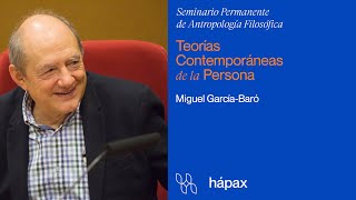 “La persona y el fenómeno de la verdad”. Miguel García-Baró