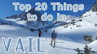 Top 20 Things to See and Do in Vail, Colorado