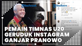 Buntut Batalnya Piala Dunia U20 di Indonesia, Pemain Timnas U20 Indonesia Geruduk Instagram Ganjar