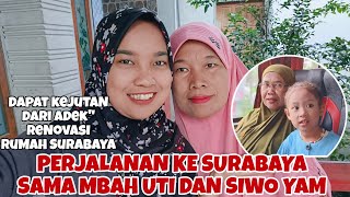 PERJALANAN KE SURABAYA SAMA MBAH UTI & SIWO YAM‼️4 JAM DARI BLITAR - SURABAYA‼️DAPAT KEJUTAN DR ADEK