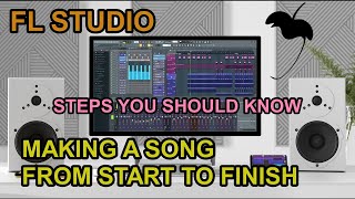 Making a Song From Start to Finish