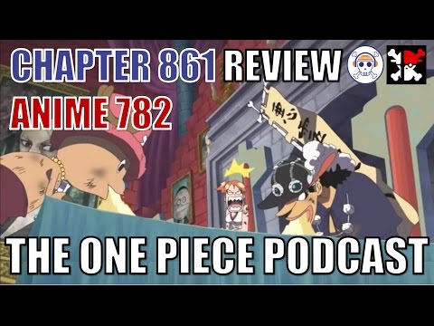 The One Piece Podcast Episode 461 The Reason For The Teason Chapter 859 Anime 780 One Piece Reddit 862