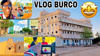 VLOG BURCO GUDAHEEDA IYO ASAXAB QIIMO LEH