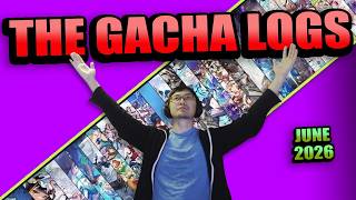 The Gacha Logs: June 2026