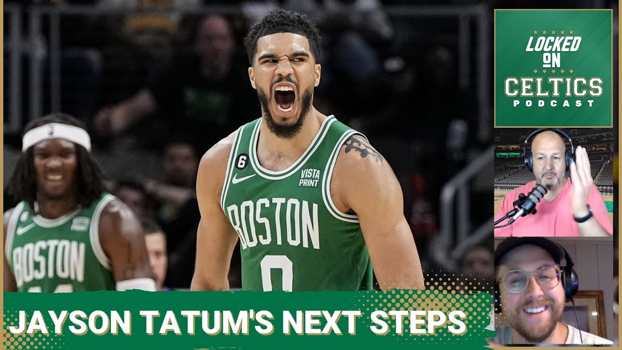 Jayson Tatum's Next Steps: How He Makes The Leap To The MVP Level For ...