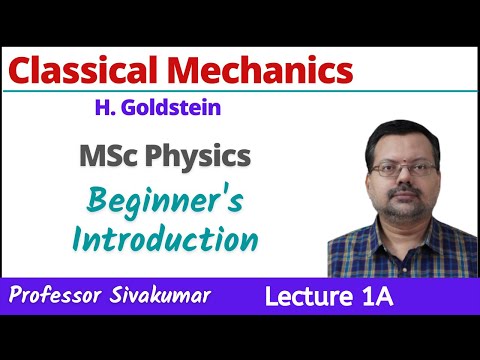 MSc Physics Course in Classical Mechanics | Beginner's Introduction | Google Meet 1A Conference