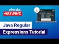 Java Regular Expressions Tutorial | Regular Expressions in Java | Edureka | Java Rewind - 4