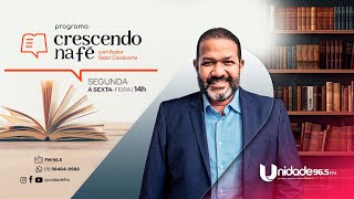 Crescendo na Fé - Com Pastor Sezar Cavalcante