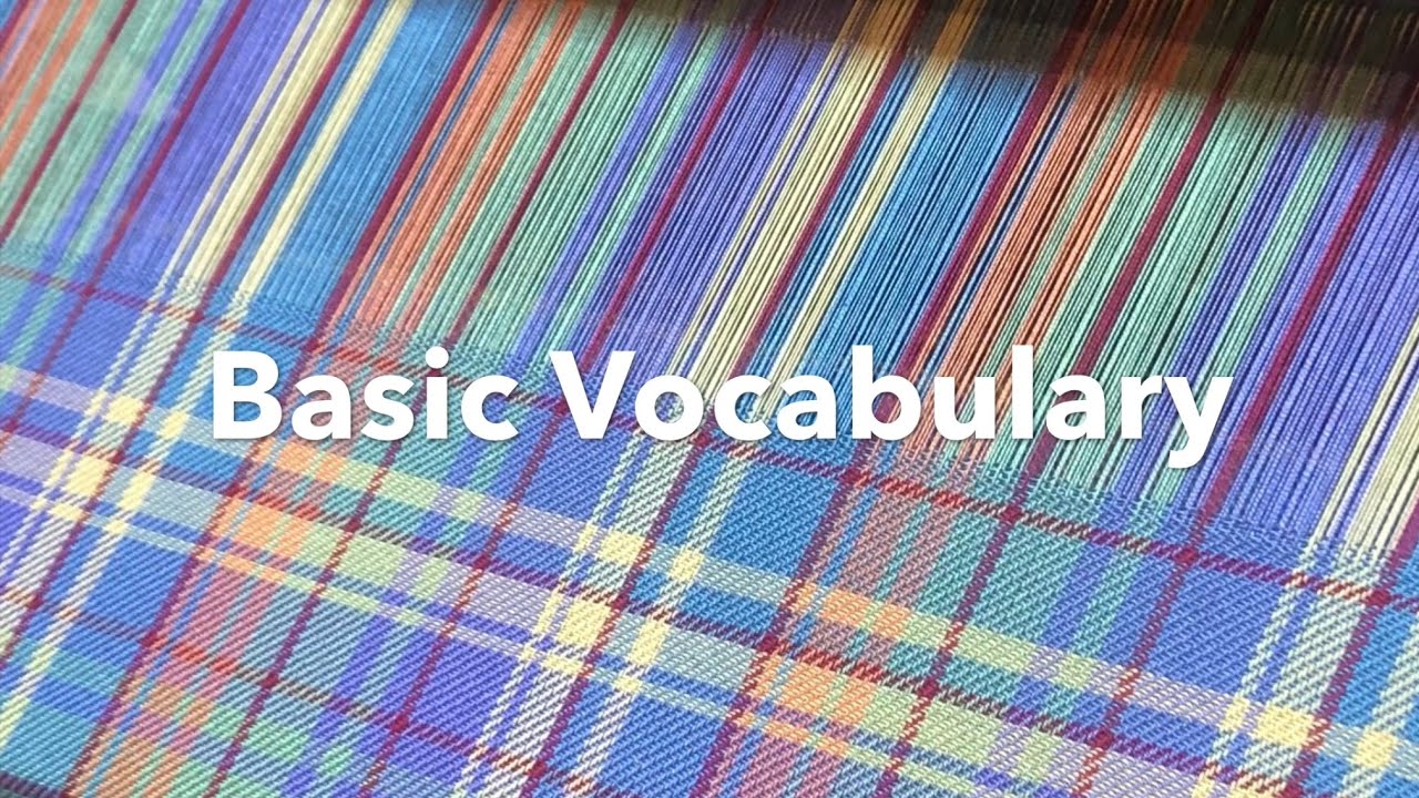 Weaving Vocabulary At Lily Picton Blog