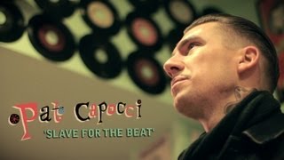 Pat Capocci 'Slave For The Beat' PRESS-TONE / WILD RECORDS (official music video) BOPFLIX