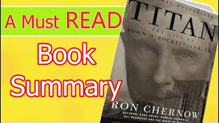 The Men Who Built America| Titan The Life Of John D Rockefeller | Book Summary | AVID-WISDOM