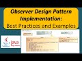 Observer Design Pattern Implementation: Best Practices and Examples