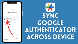How to Sync Google Authenticator Across Devices (2024) | Microsoft Authenticator Tutorial