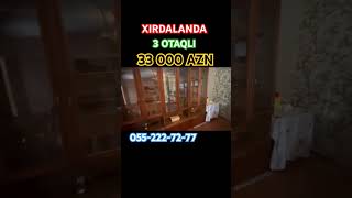 Xırdalanda 3 otaqlı həyət evi 33000 AZN 📱 055-222-72-77