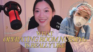 What operating room nursing is REALLY like | New Grad Tips, OR day to day, Should you do it?!