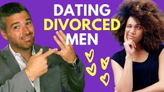 7 Red Flags When Dating a Divorced Man