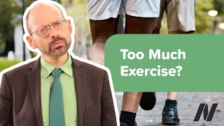 How Much Exercise Is Too Much?