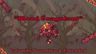 Terraria Calamity Soundtrack | Blood Coagulant (The Perforator's Theme) Extended