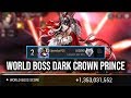 World Boss: Dark Crown Prince 1.353B/ 1,353 Miliar ft. MYTH SHANE