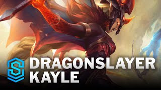 Dragonslayer Kayle Skin Spotlight - League of Legends