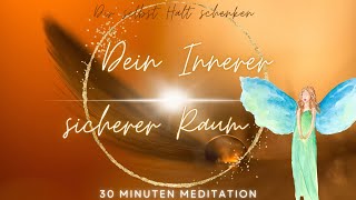 Dein Innerer sicherer Raum in Dir 💞 Dir selbst Halt schenken - Mutter Maria Channeling