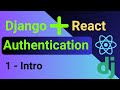 Django and React Authentication | 1 - Intro (2024)