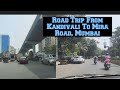 Road Trip From Kandivali To Mira Road/ (Mumbai) 2024 Travelling In Car