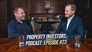 How to Start a PROFITABLE Buy-To-Let Business | Property Investors Podcast #23