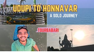 Udupi To Honnavara- A Solo Journey by Tourbabari || Full Vlog | Murdeshwar