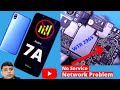 Redmi 7A Network Problem || Redmi 7A No Service Problem || Redmi 7A Tower नहीं है .