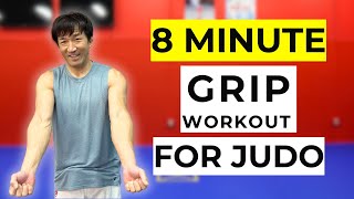 8-Minute Follow Along Routine | Improve Your Judo Grip!