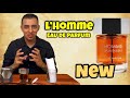 FIRST IMPRESSIONS: YSL L'HOMME Eau De Parfum - Love at First Scent