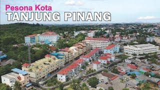 Pesona Kota Tanjung Pinang di Pulau Bintan Kepulauan Riau 2019