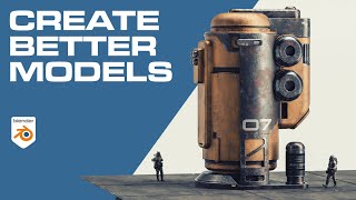 Hard Surface Modeling Blender Tutorial - How To Create Better Models