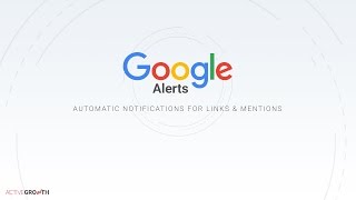 How to Use Google Alerts for Marketing - Quick Guide