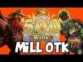 MILL OTK - 500 Rogue Wins Special